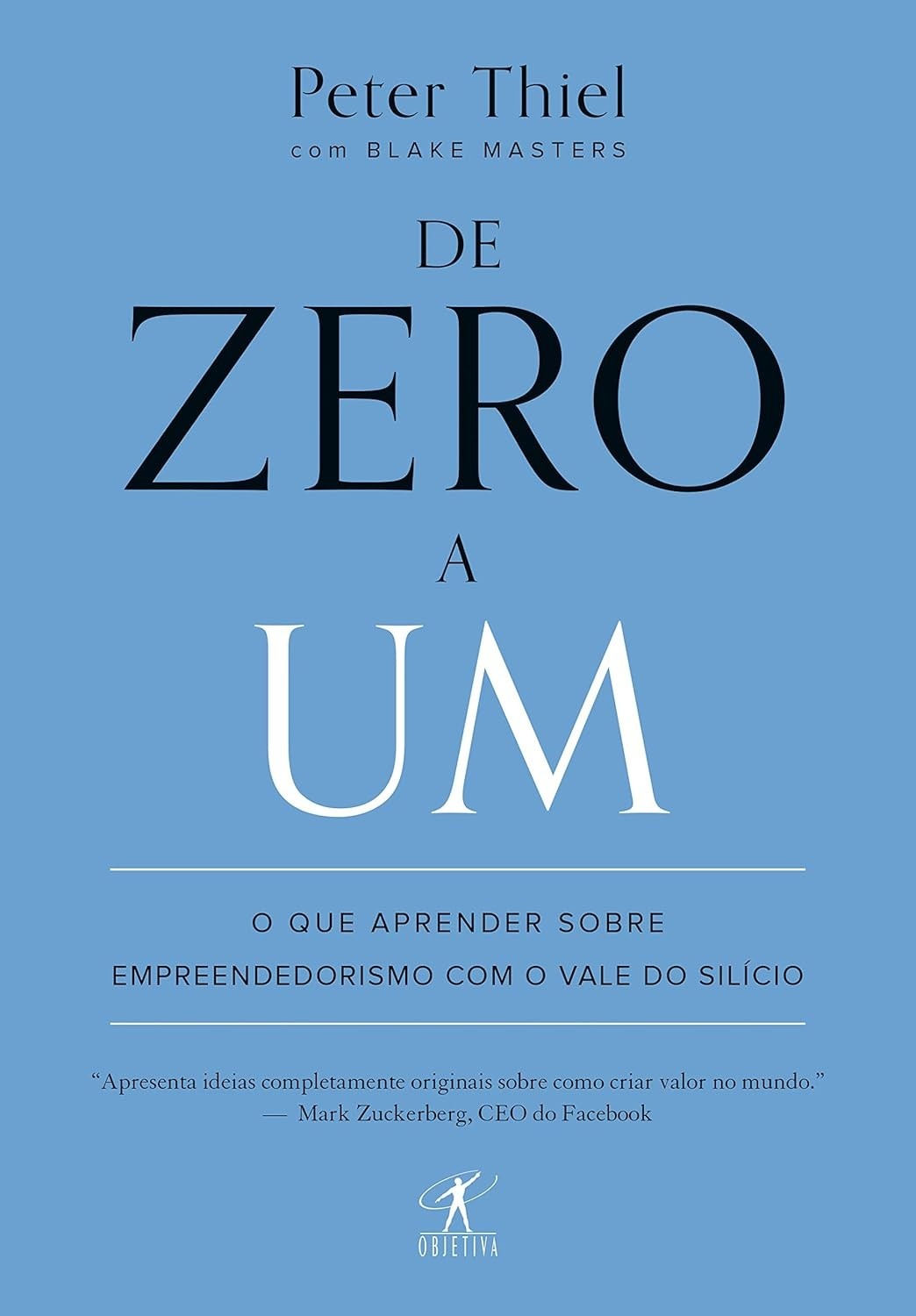 De Zero a Um: Inovação e Monopólio para Empreendedores de Sucesso