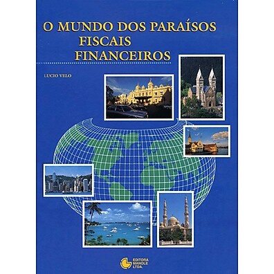 Paraísos Fiscais: Guia Completo para Investir