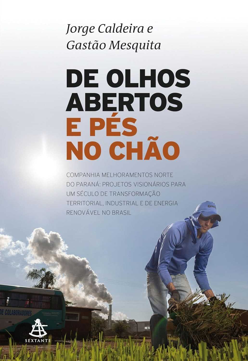 Companhia Melhoramentos Norte do Paraná: História Visionária de Transformação Territorial e Industrial