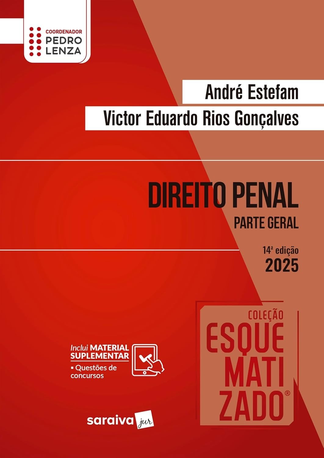 Coleção Esquematizado Direito Penal Parte Geral 14ª Edição 2025 - André Estefam e Victor Eduardo Rios Gonçalves
