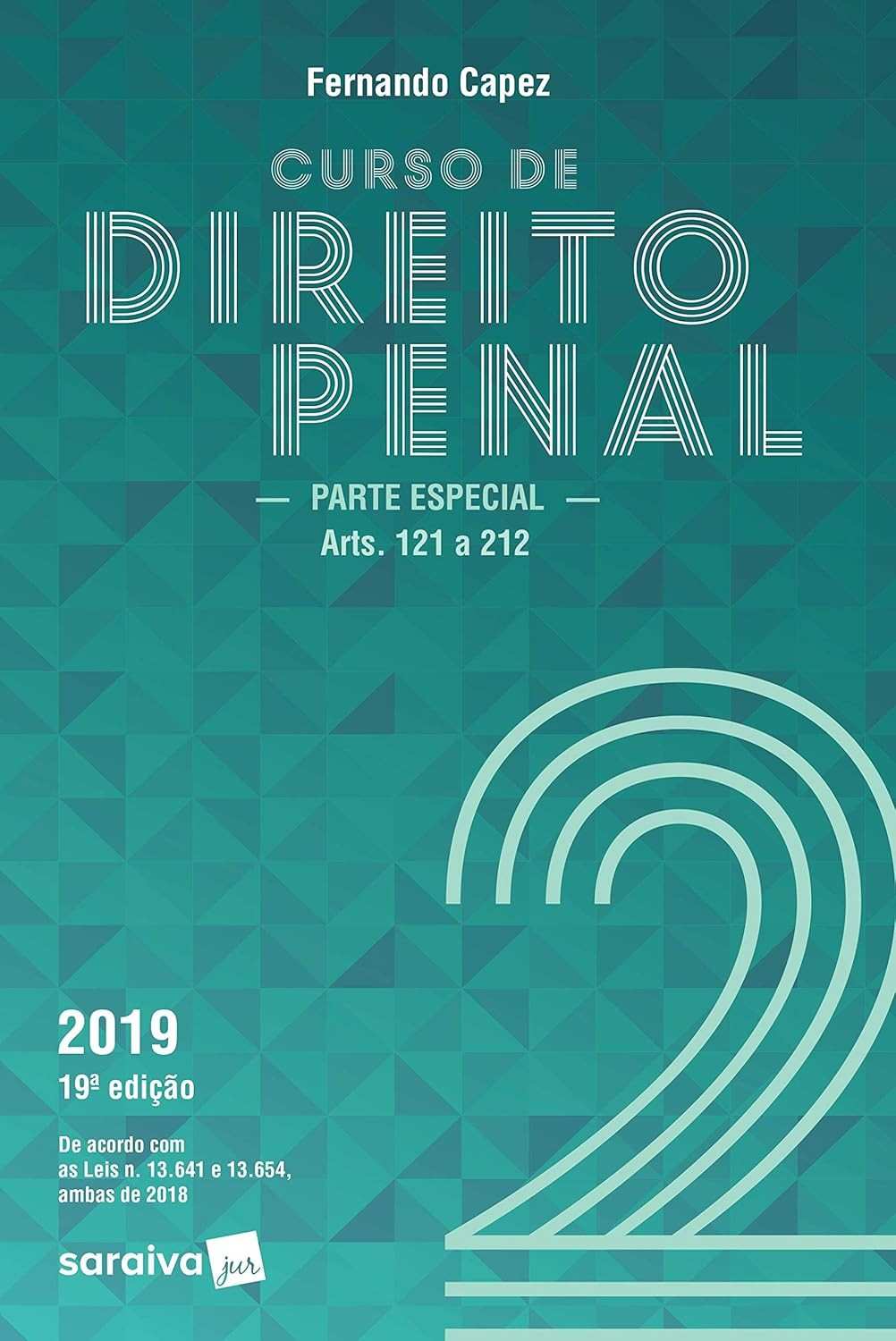 Curso de Direito Penal - Parte Especial (Volume 2) - Fernando Capez 19ª Edição