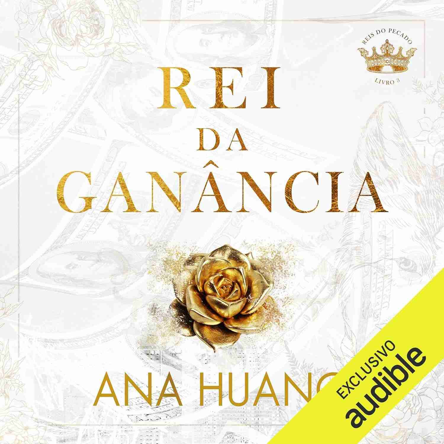 Rei da Ganância: O Livro 3 da Série Reis do Pecado - Romance e Redenção
