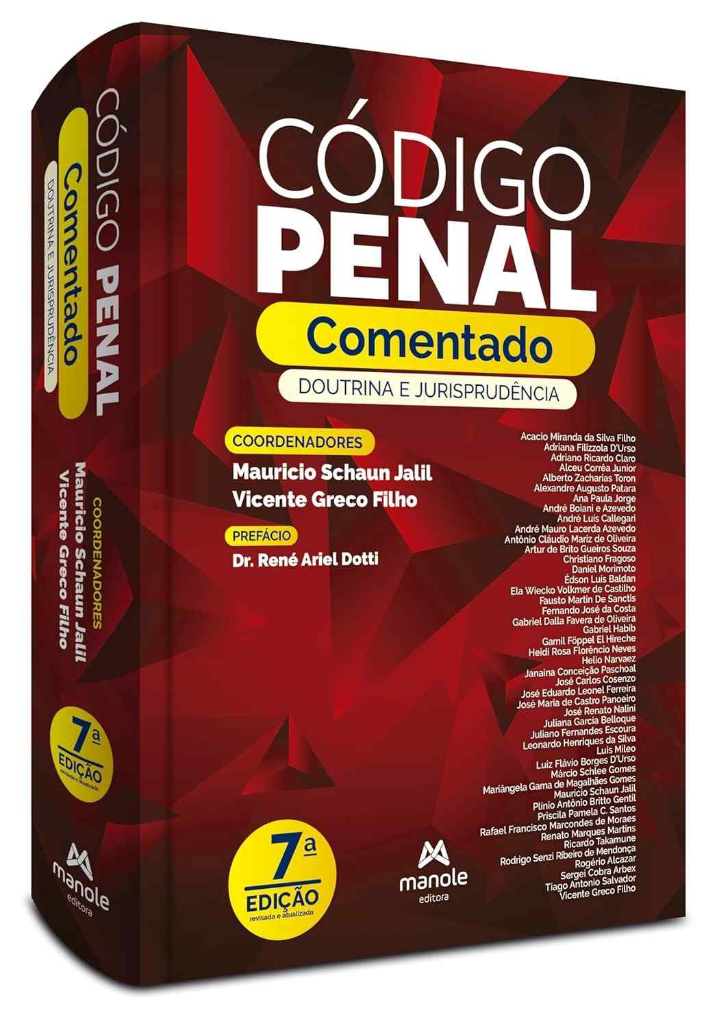 Código Penal Comentado 7ª Edição: Doutrina e Jurisprudência Atualizada