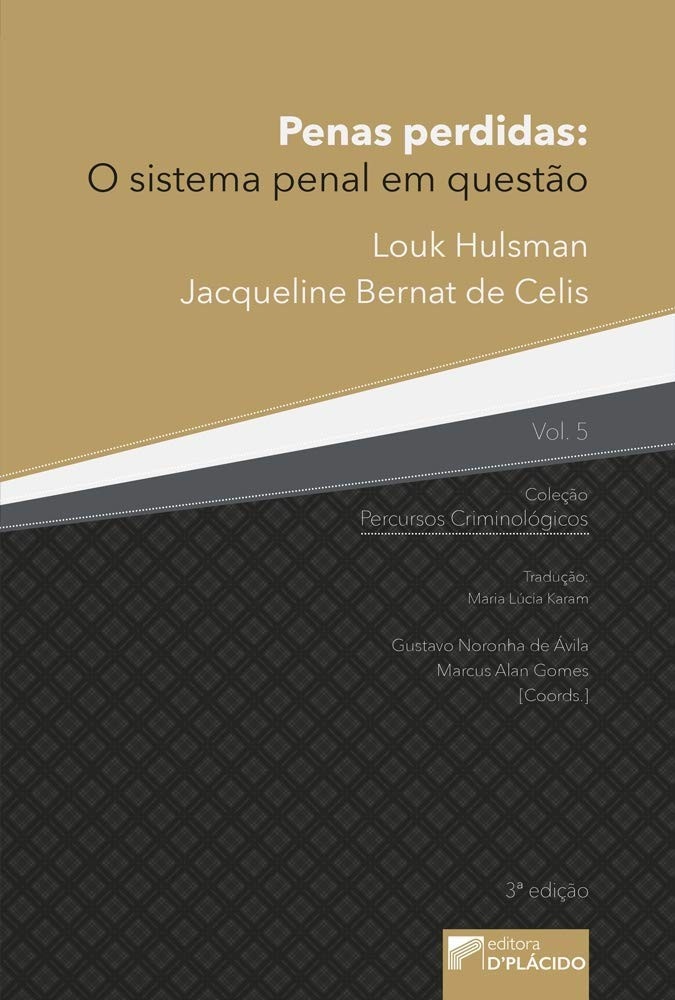 Penas Perdidas: Desvendando o Sistema Penal e Alternativas Inovadoras