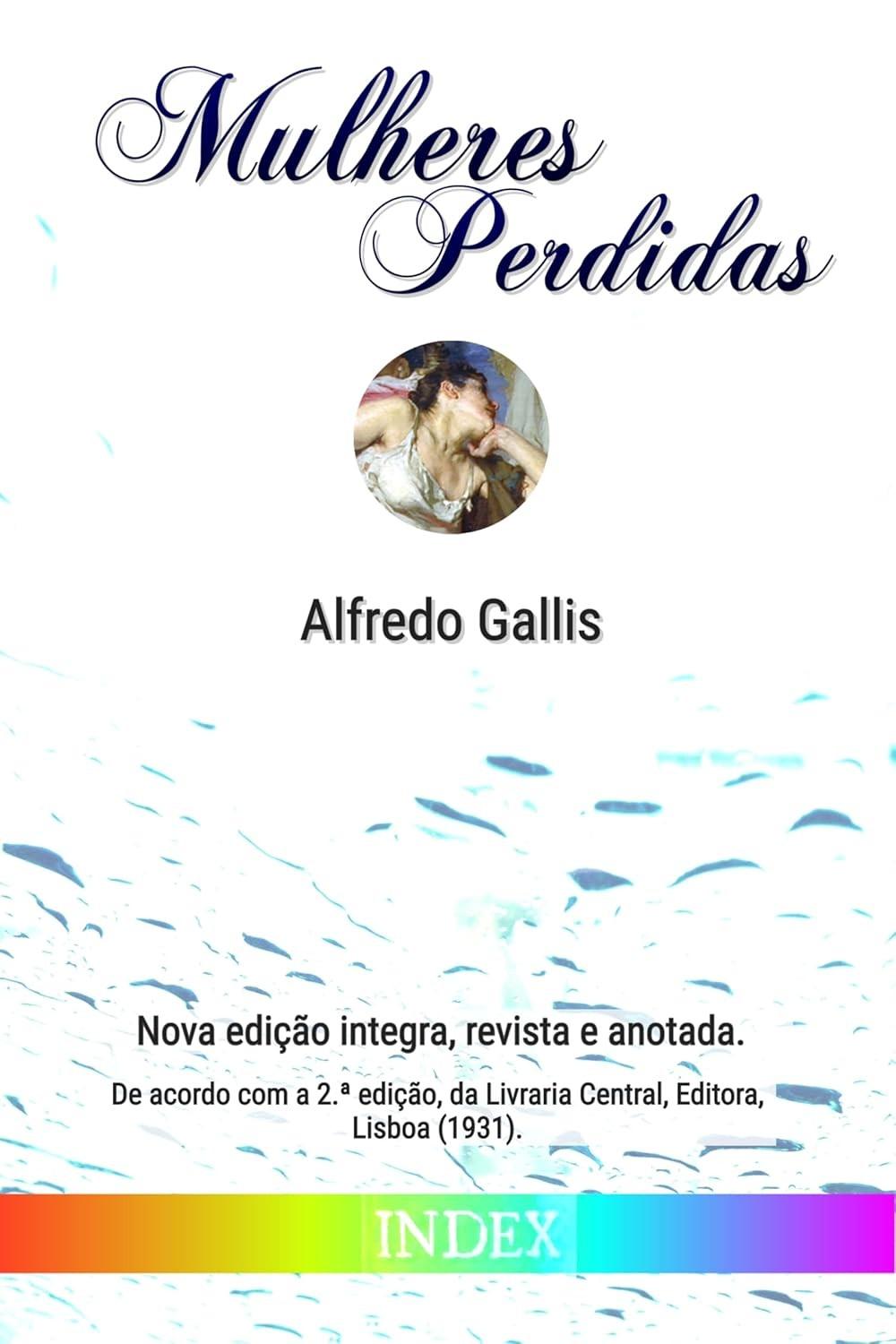 Mulheres Perdidas (Edição Anotada): Um Mergulho Profundo nas Patologias Sociais