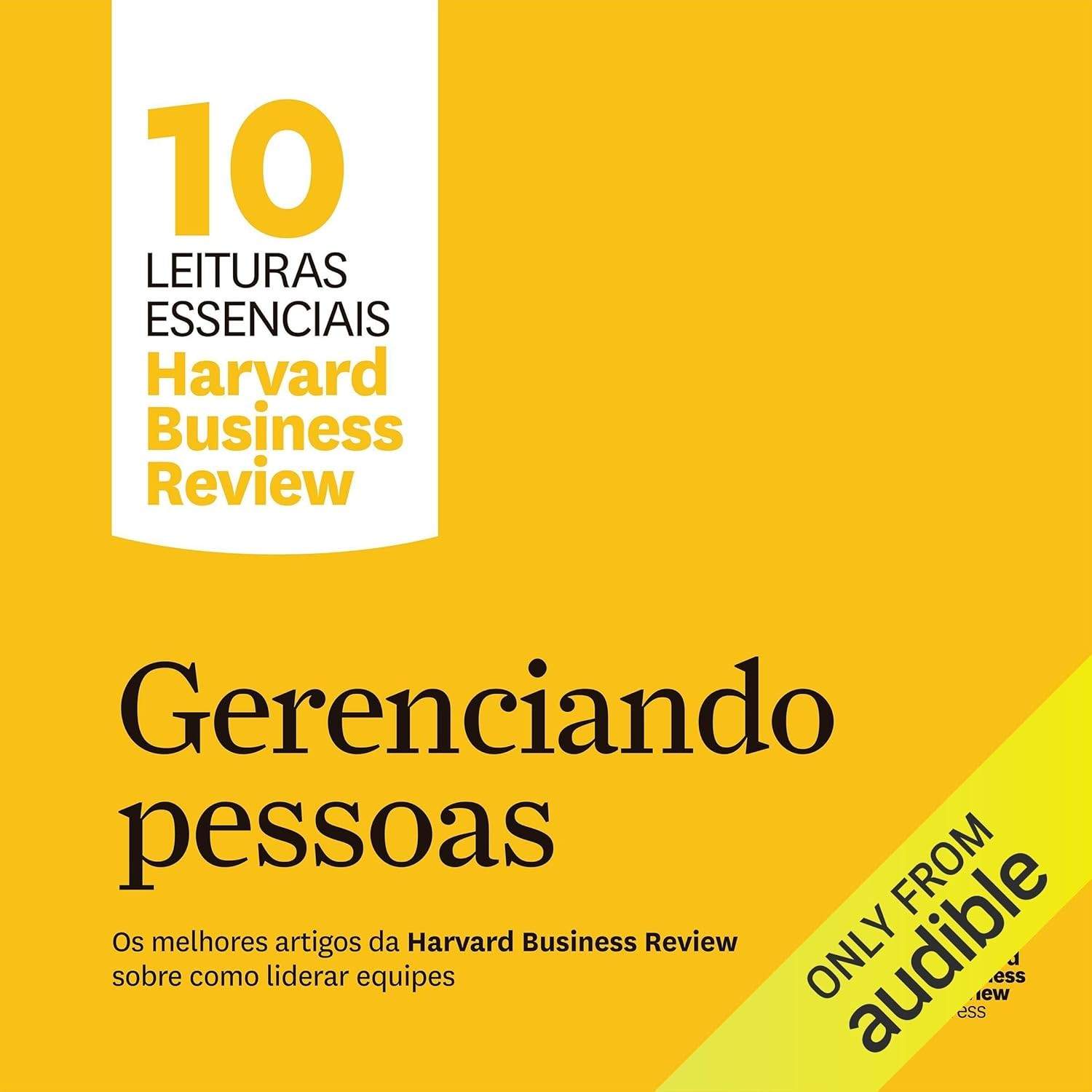 Liderança Essencial: 10 Leituras Transformadoras para Gerenciar Pessoas