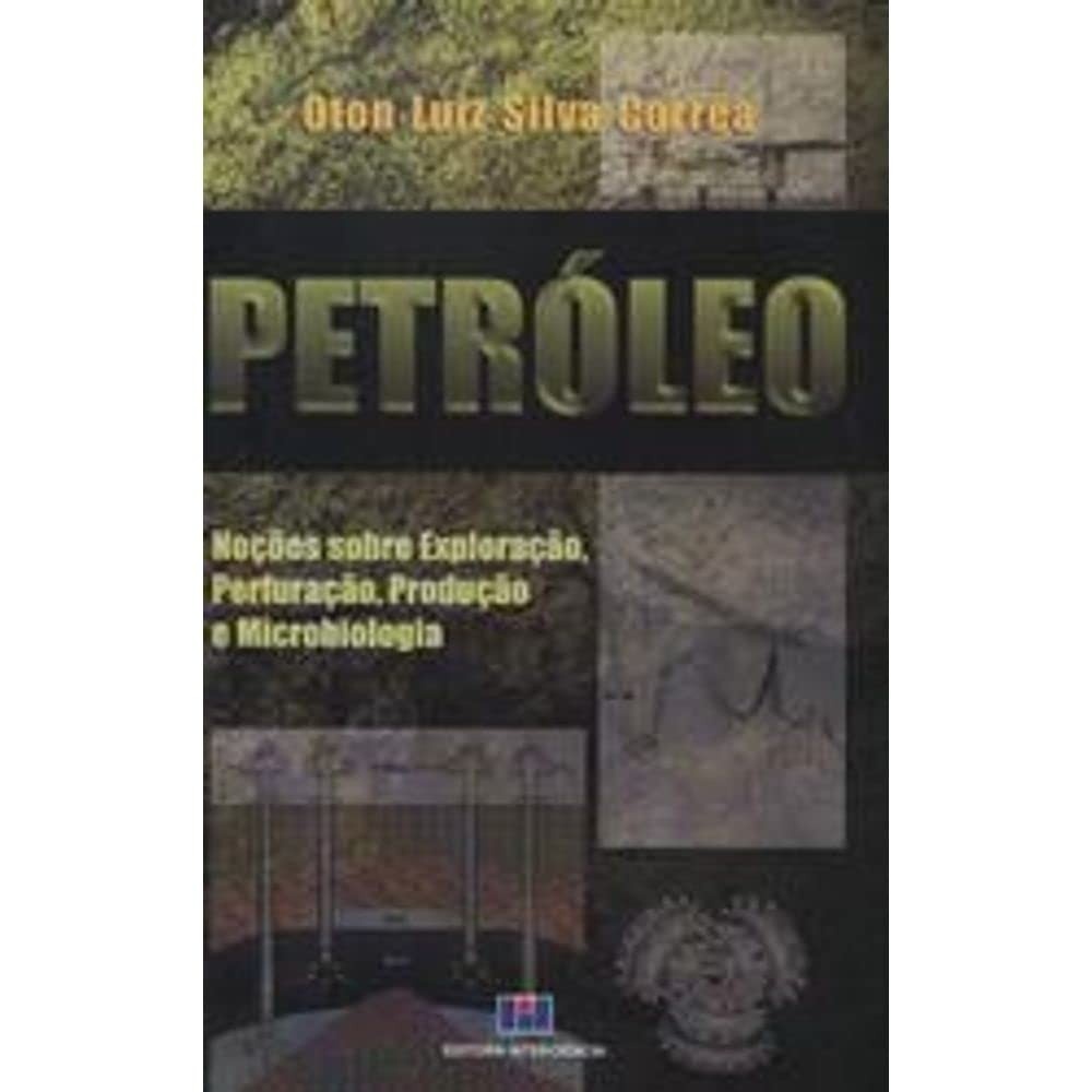 petroleo-com-exploracao-producao-microbiologia-e-a-desvende-perfuracao-a