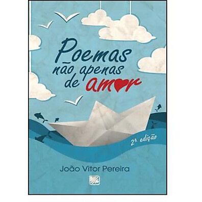 Poemas de Amor e Alma: Sinta a Poesia Adolescente