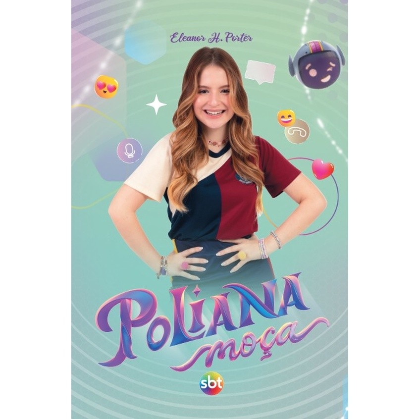 Poliana Moça: A Alegria Contagia em Boston