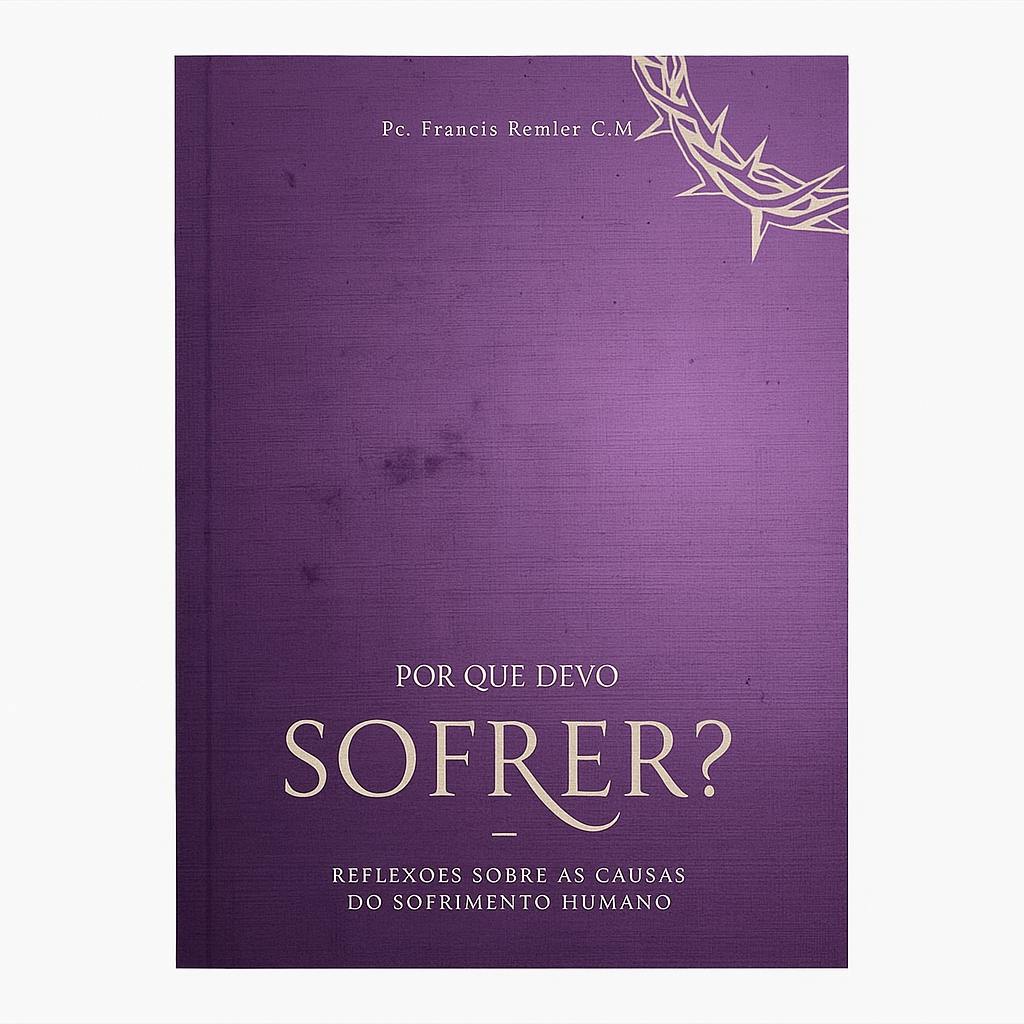 por-que-sofrer-livro-pe-francisco-remler