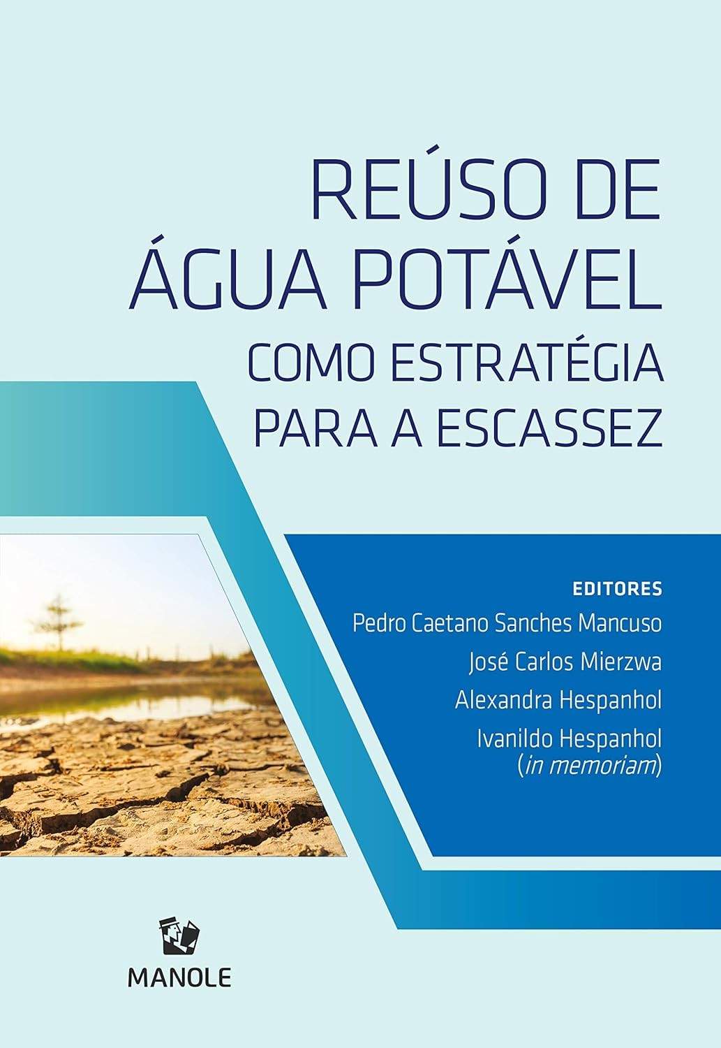 potavel-agua-escassez-a-de-estrategia-contra-hidrica-a-reuso-essencial-a