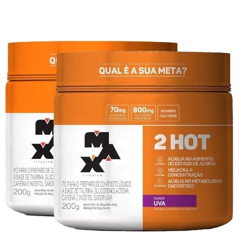 Kit 2x Max Titanium 2Hot - Pote 200G - UVA