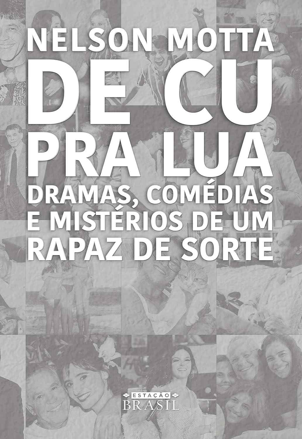 De Cu Pra Lua: A Jornada de Nelson Motta na Música Brasileira