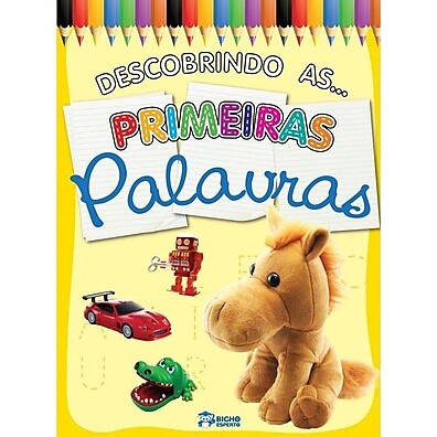 Primeiras Palavras: Aprenda a Escrever e Caligrafar!