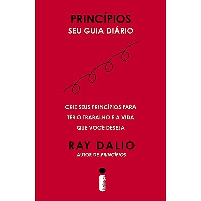 Princípios: Crie a Vida Ideal