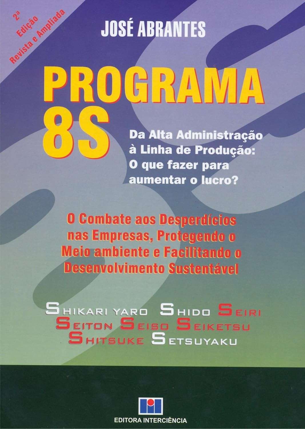 producao-administracao-a-de-8s-a-da-alta-linha-lucro-aumente-o-programa-a