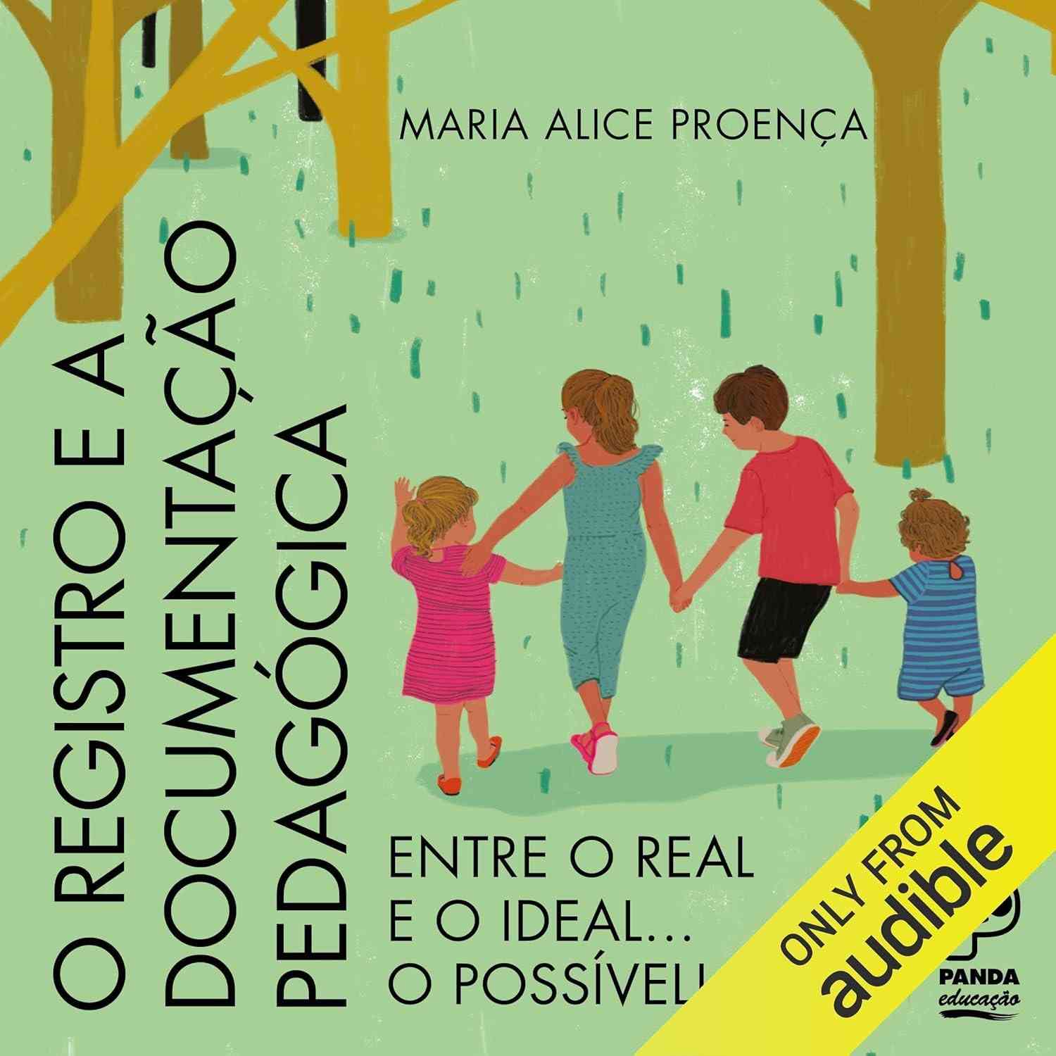 proenca-maria-ideal-do-real-a-registro-ao-pedagogica-com-alice-e-documentacao-a