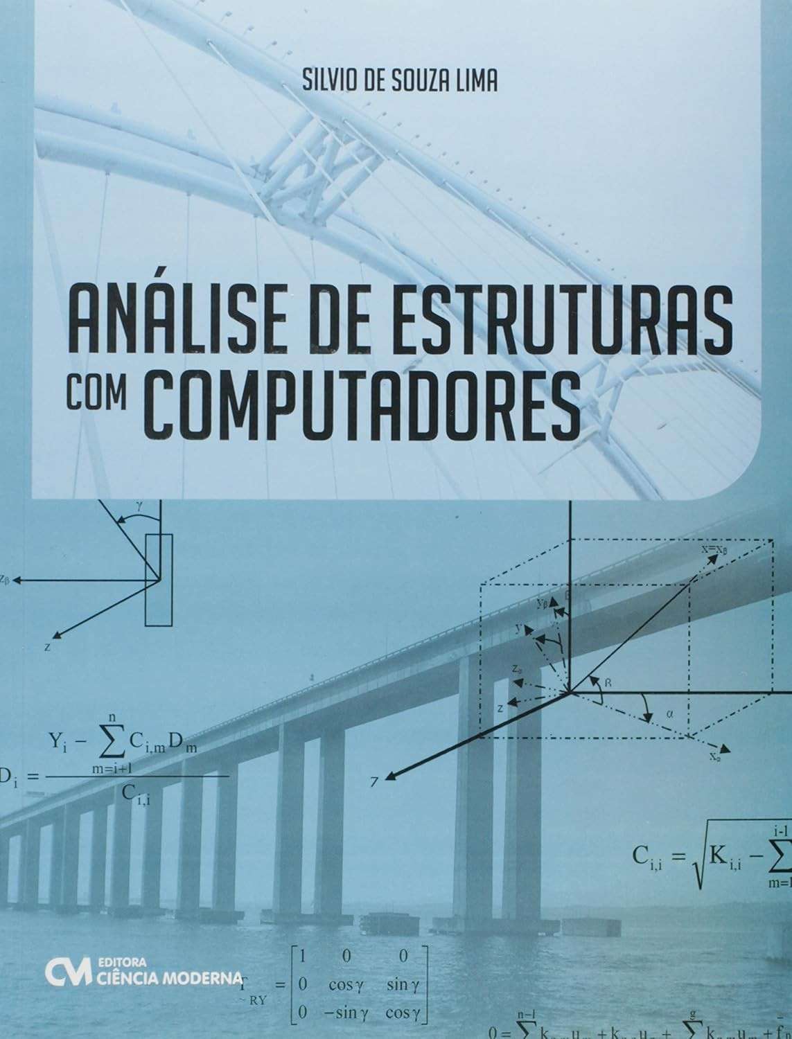 Análise Estrutural com Computadores: Domine o Programa MEF e Desenvolva Sistemas Próprios