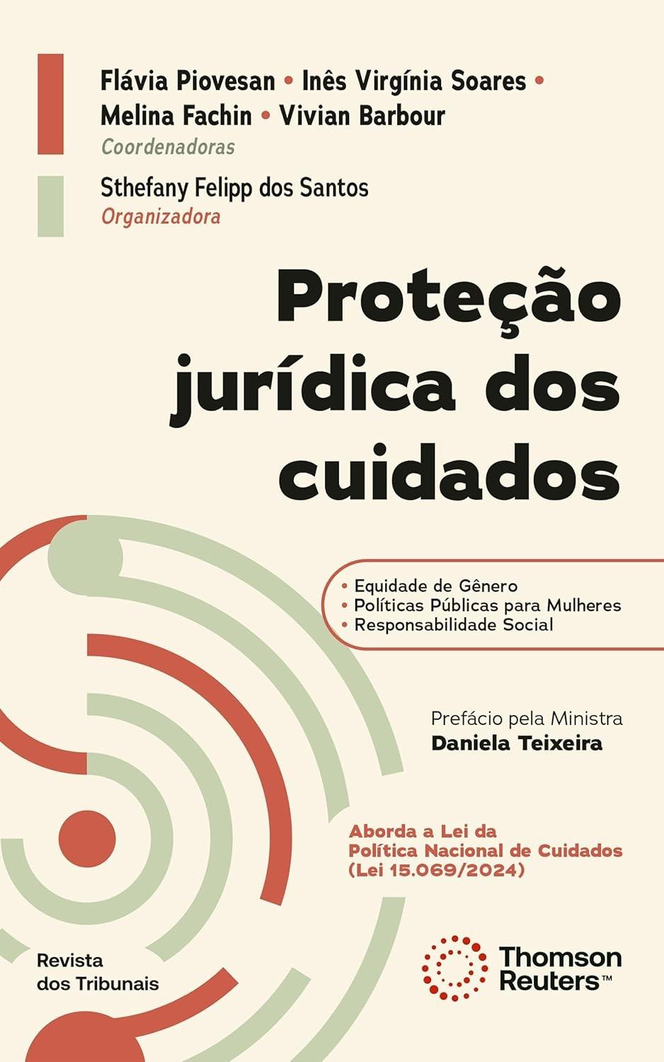 Proteção Jurídica dos Cuidados: Desvendando Direitos e Transformando a Sociedade