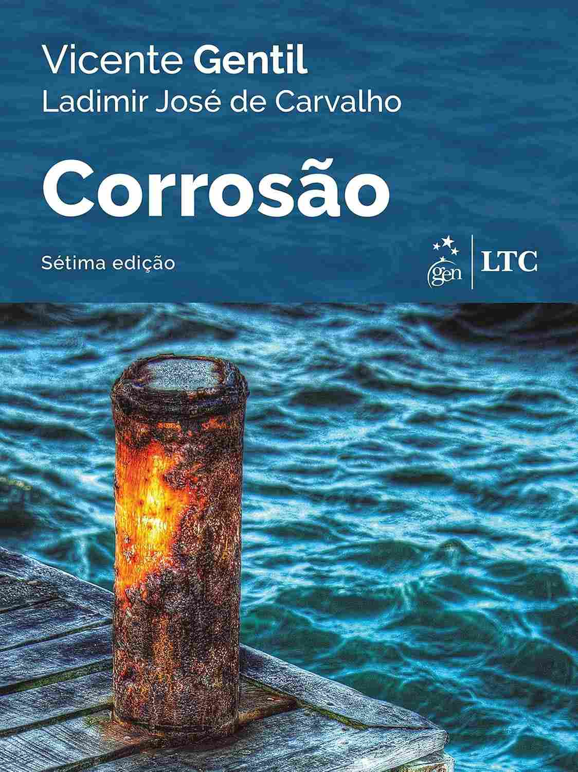 Corrosão: Domine os Conceitos e Proteja Materiais com o Livro Essencial