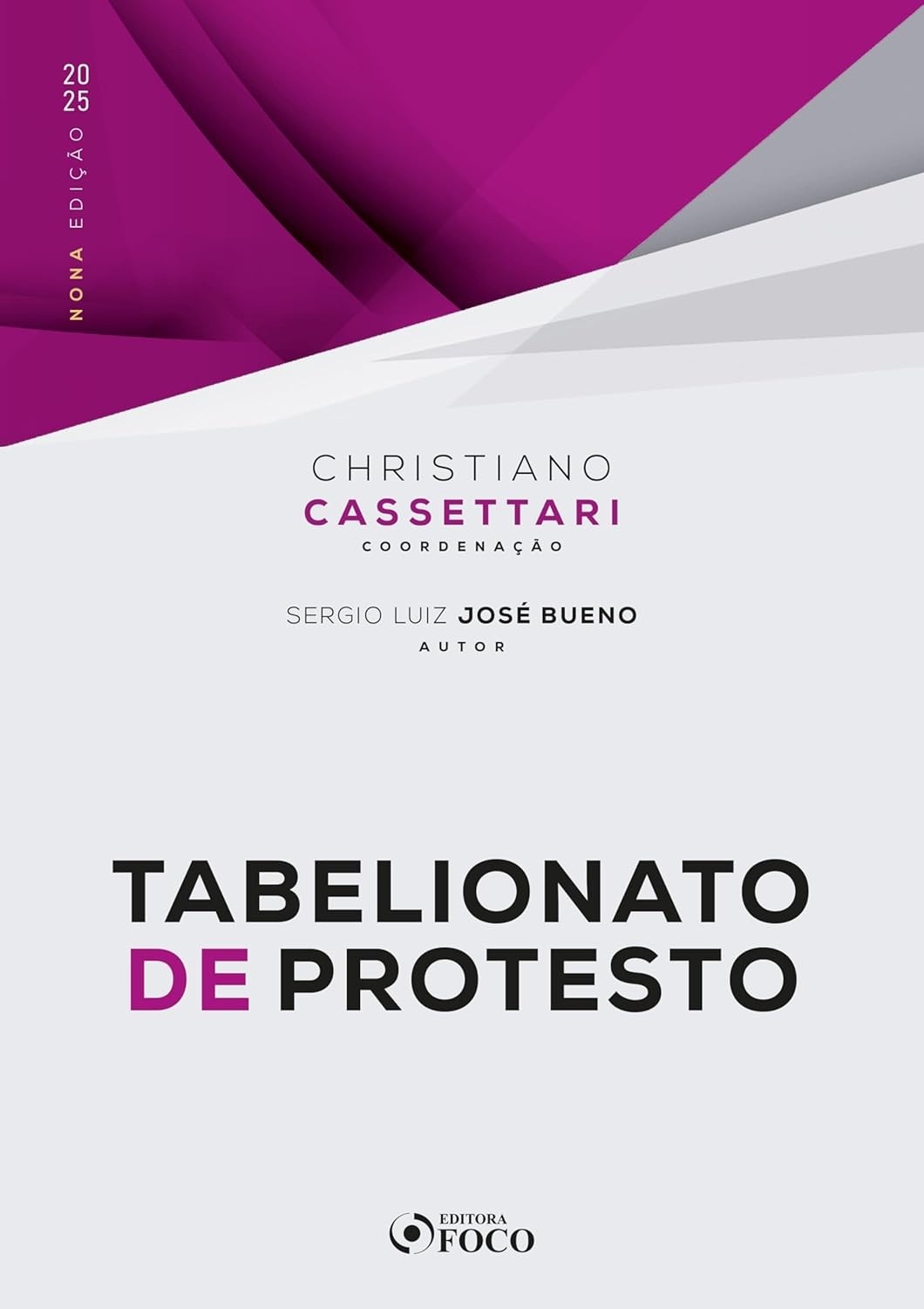 Tabelionato de Protesto - 9ª Edição 2025: Domine o Direito Notarial e Registral
