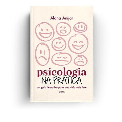 Psicologia na Prática: Guia Interativo para Vida Leve