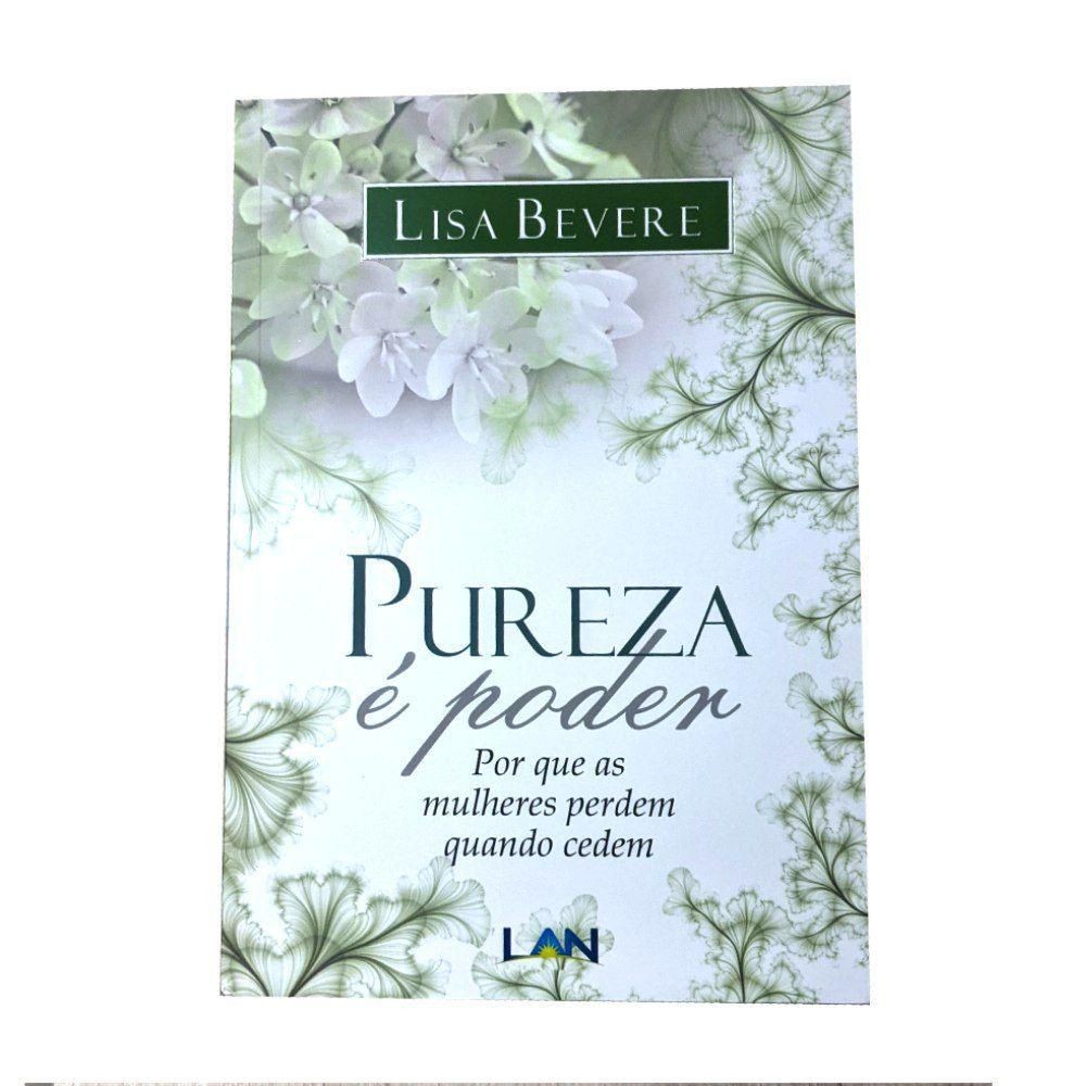 Pureza é Poder: Resgate Sua Força Interior
