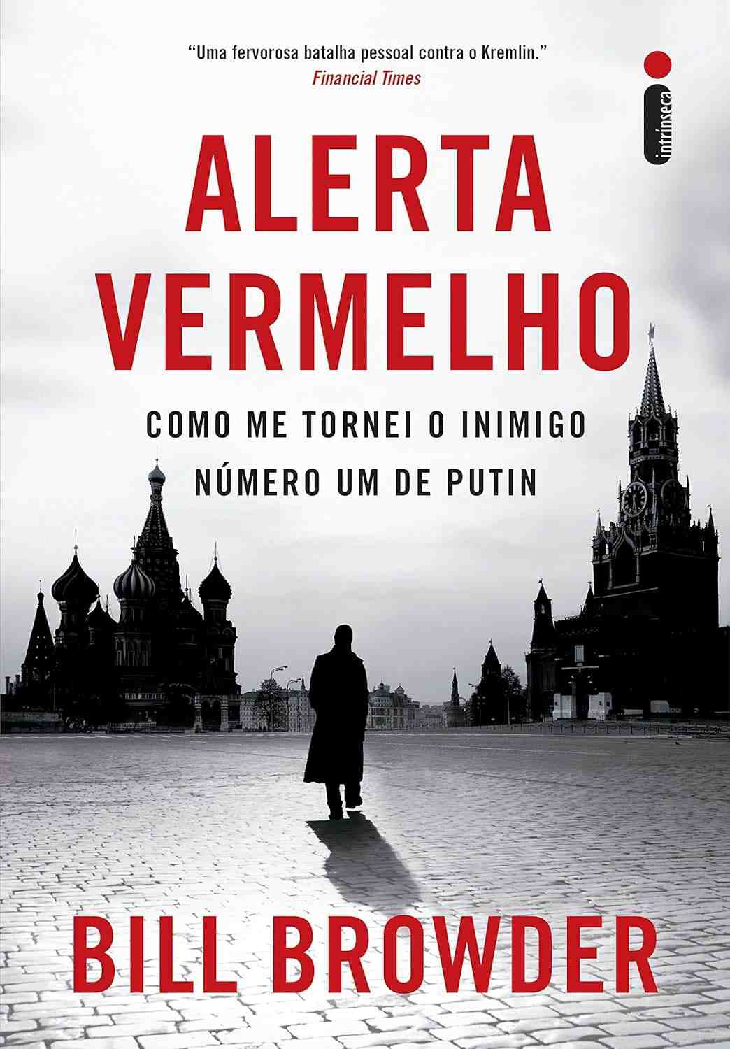 putin-a-incrivel-alerta-bill-vermelho-a-contra-browder-jornada-de-a