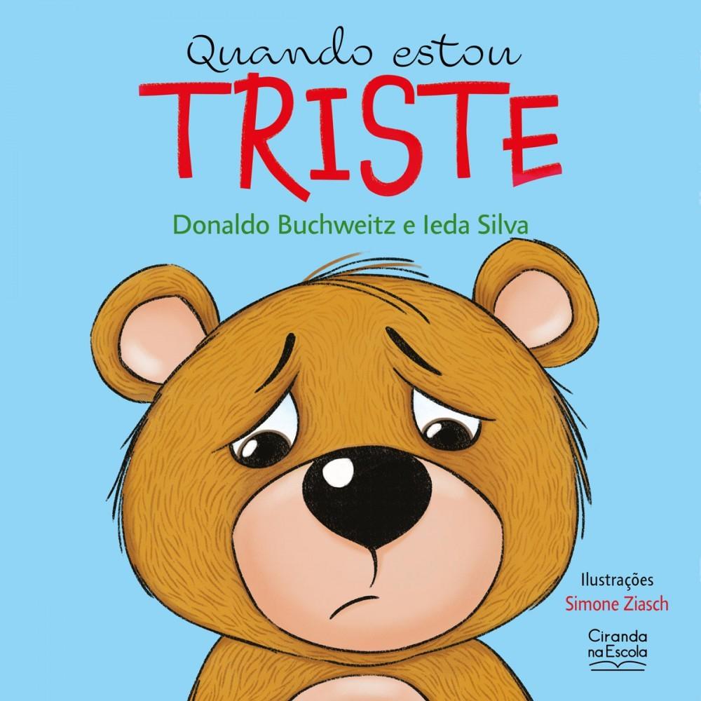 Quando Estou Triste: Um Livro para Crianças