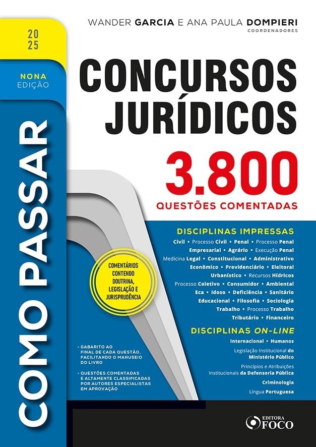 Conquiste Seu Cargo: 3.800 Questões Comentadas para Concursos Jurídicos - Ed. 2025