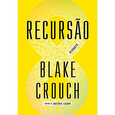 Recursão: O Thriller que Vai Explodir Sua Mente