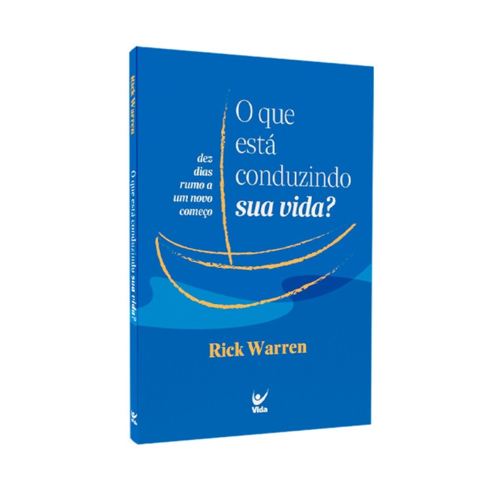 Redescubra Seu Propósito: O Guia de Rick Warren