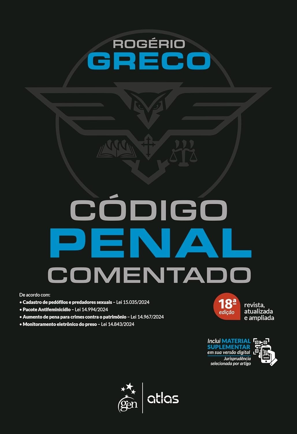 Código Penal Comentado 18ª Edição 2025: Sua Referência Essencial