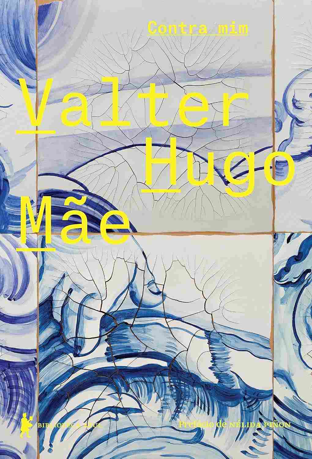 Contra Mim: A Obra Íntima de Valter Hugo Mãe | Memórias e Reflexões