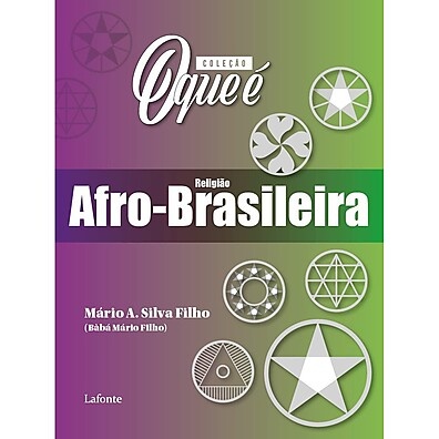 Religião Afro-Brasileira: O Que É e Por Que Importa