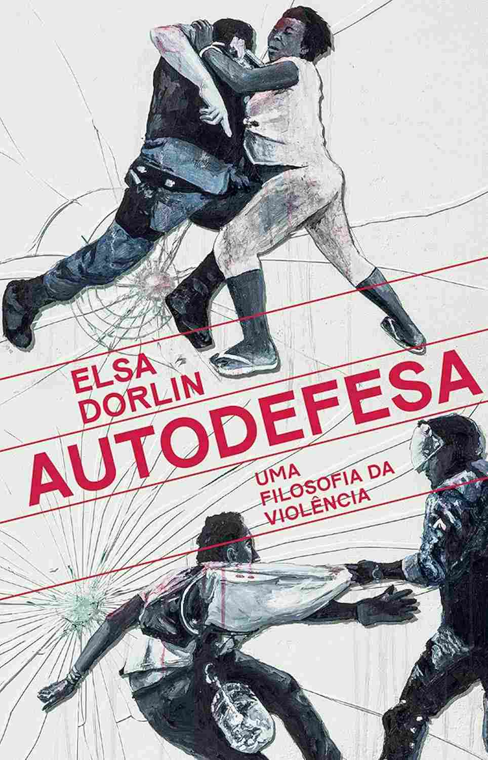 Autodefesa: Uma Filosofia da Violência - Entenda a Resistência Histórica