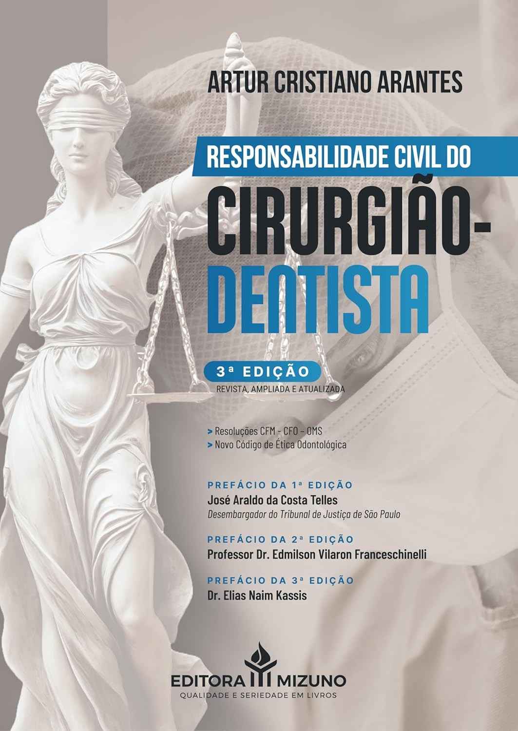Responsabilidade Civil do Cirurgião-Dentista: Guia Essencial 3ª Edição (2025)
