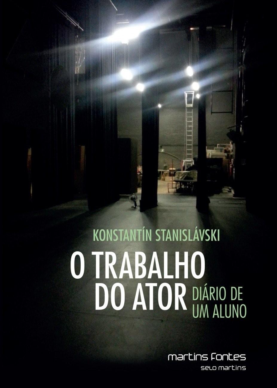 revelada-revolucao-o-stanislavski-do-ator-a-trabalho-a