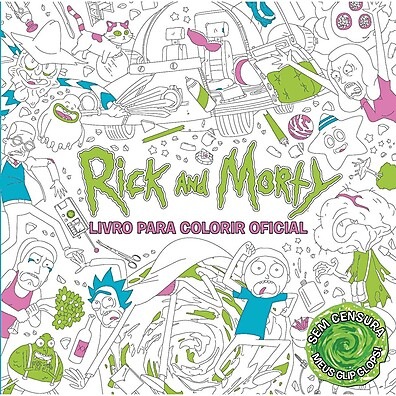 Rick and Morty Livro para Colorir Oficial – Diversão Garantida