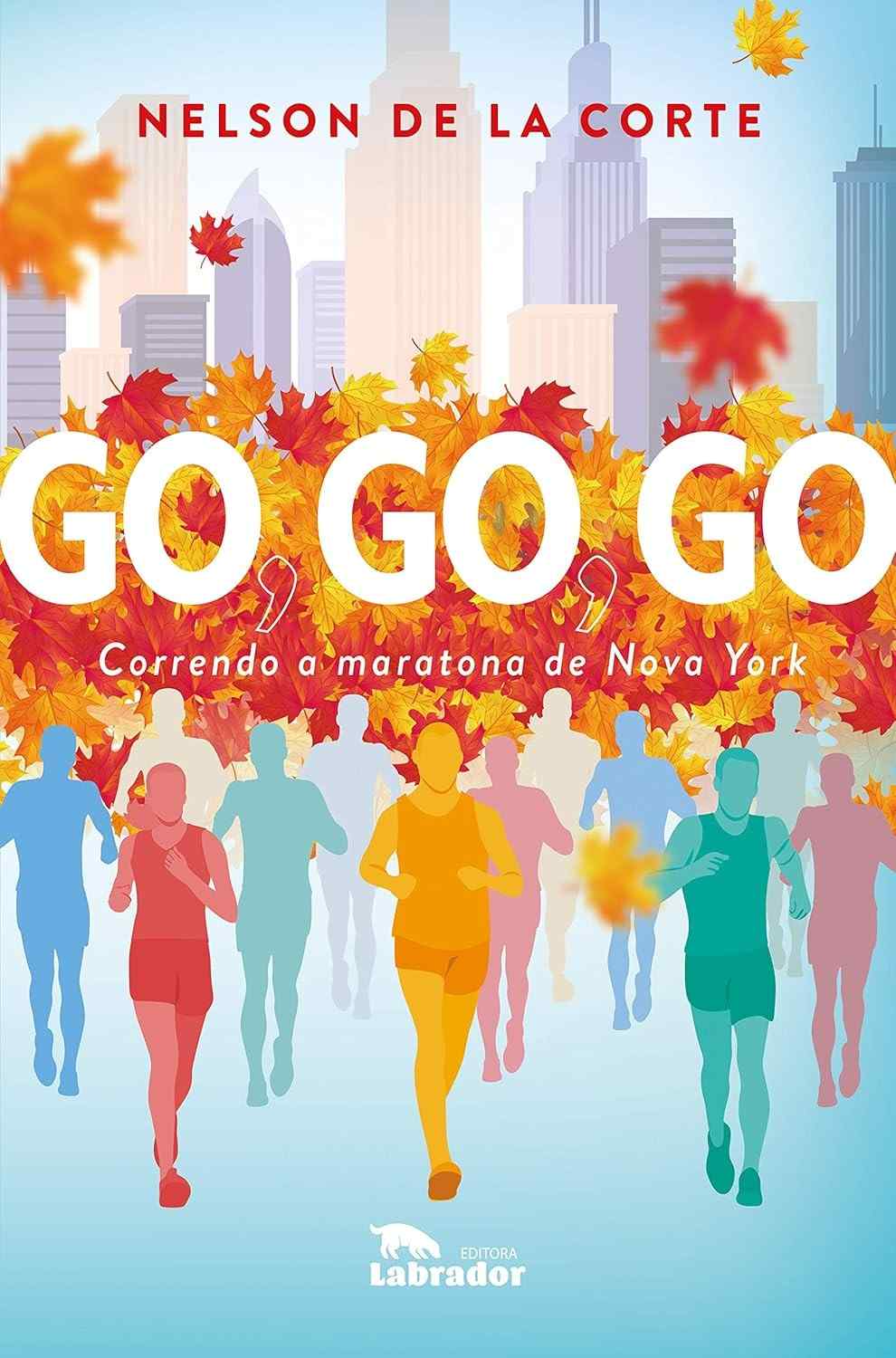 Go, GO, GO: A Emoção da Maratona de Nova York - Um Romance Inspirador