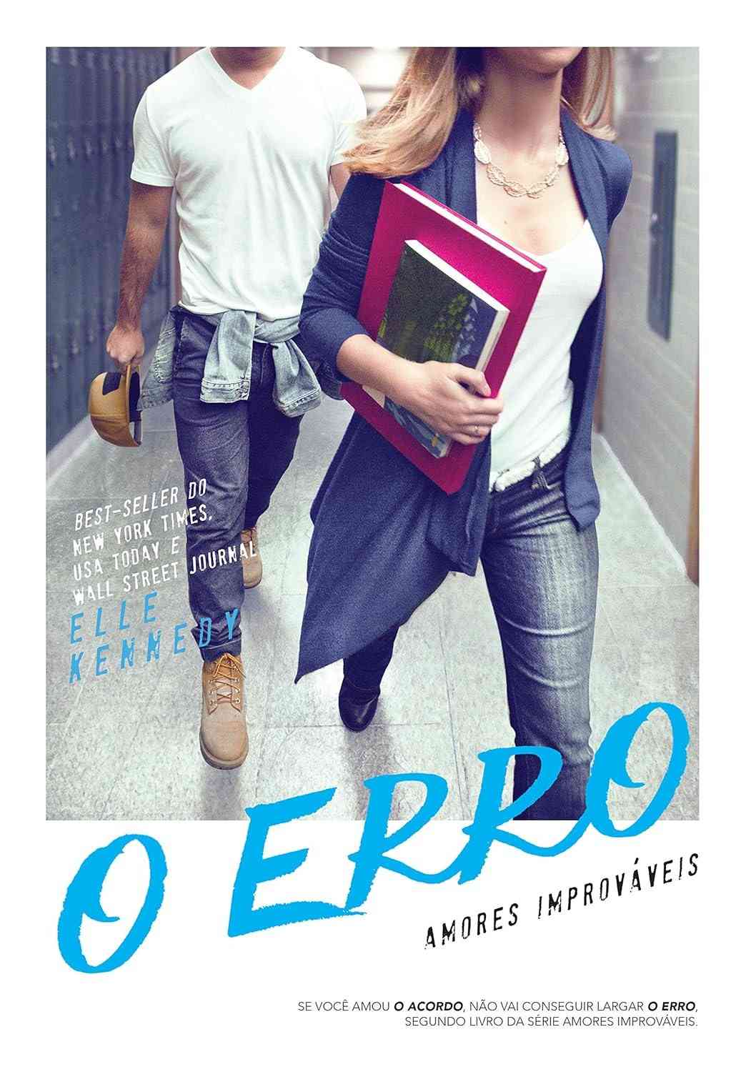 O Erro: Sucesso no TikTok | Amores Improváveis Livro 2 - Romance Universitário