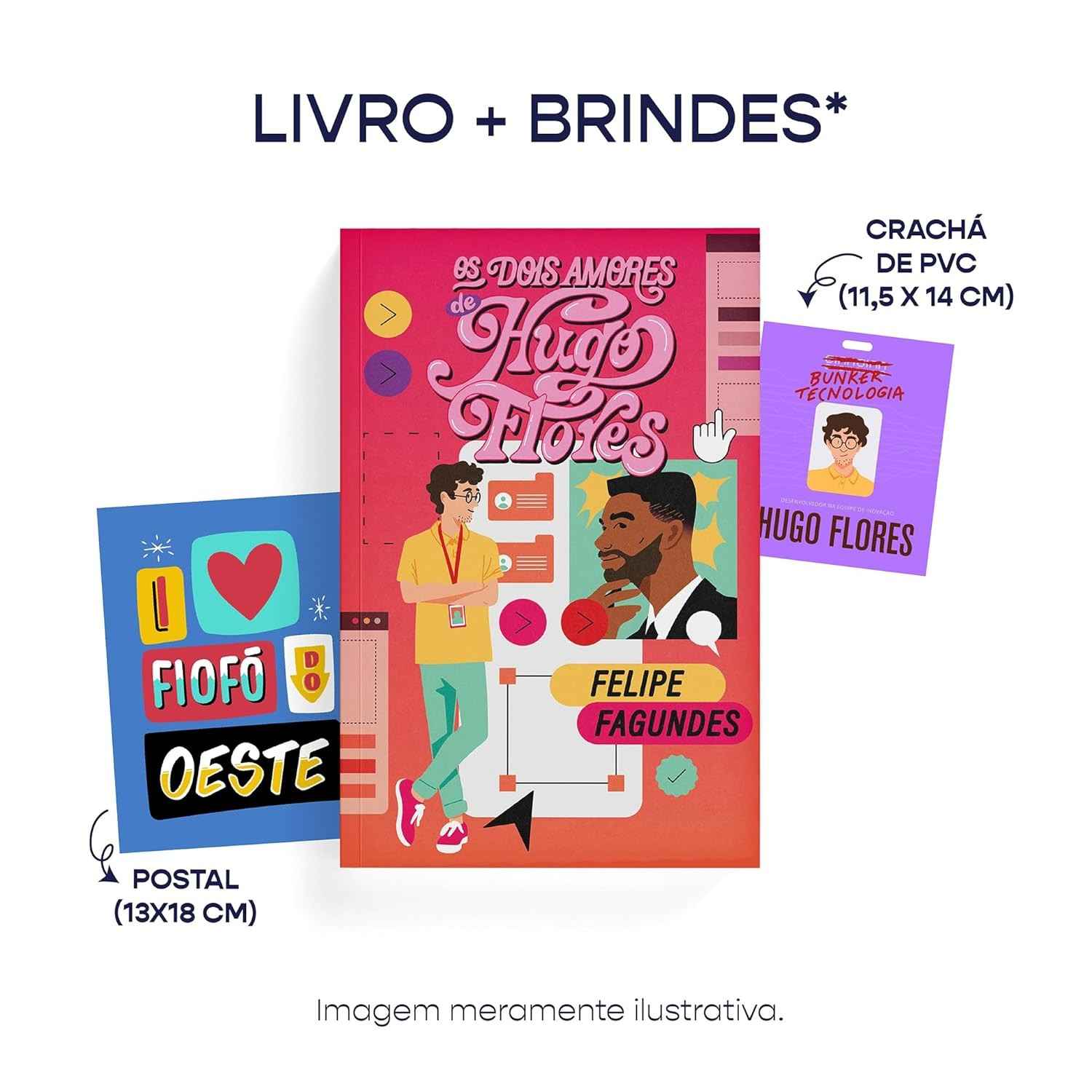 Os Dois Amores de Hugo Flores: Comédia Romântica e Autodescoberta (Livro com Brinde Exclusivo!)