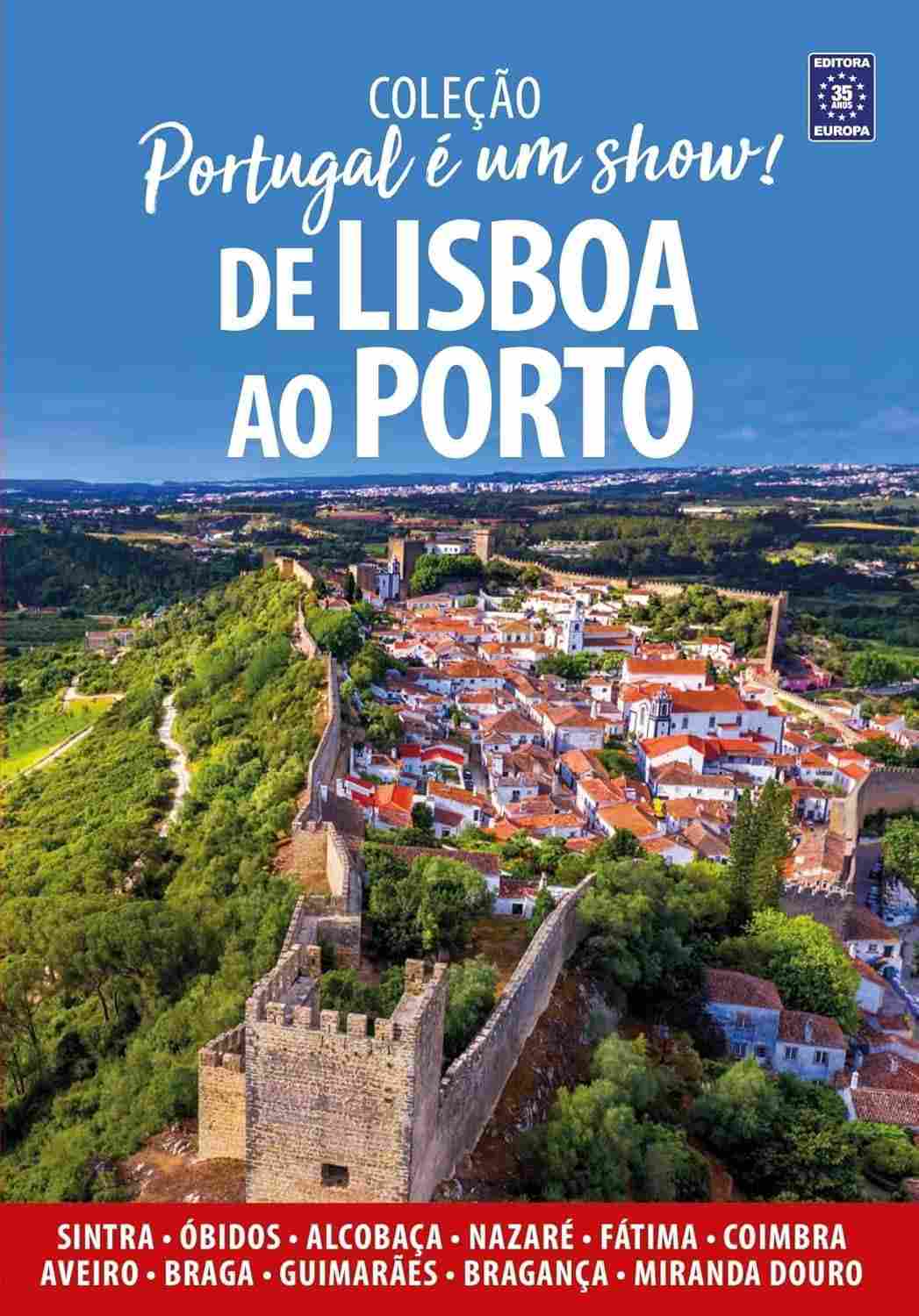 Portugal é um Show! 🇵🇹 Roteiro Completo de Lisboa ao Porto