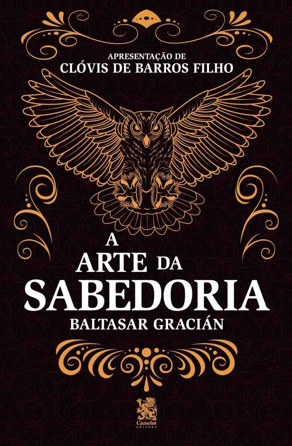 A Arte da Sabedoria: Domine a Vida com Clóvis de Barros Filho