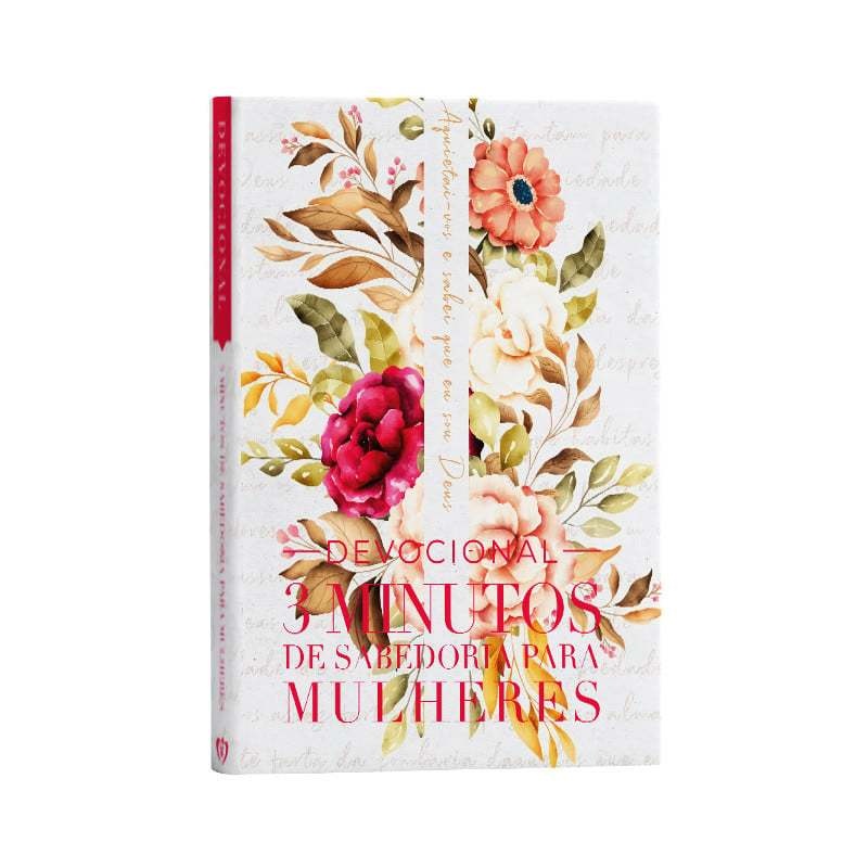 Devocional Mulher: 3 Minutos de Paz e Sabedoria