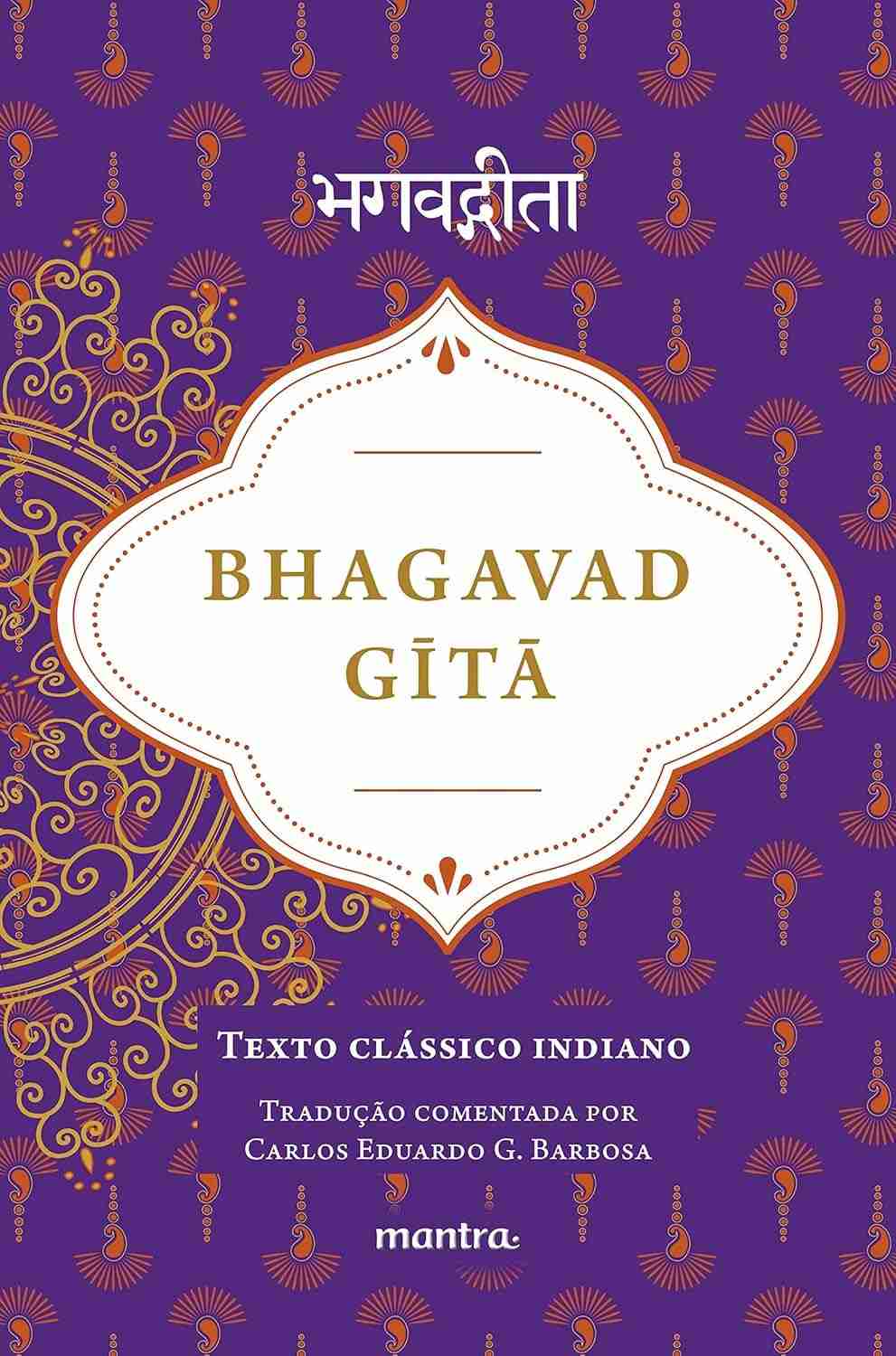 Bhagavad Gita: O Clássico Indiano Essencial para Yoga e Sabedoria