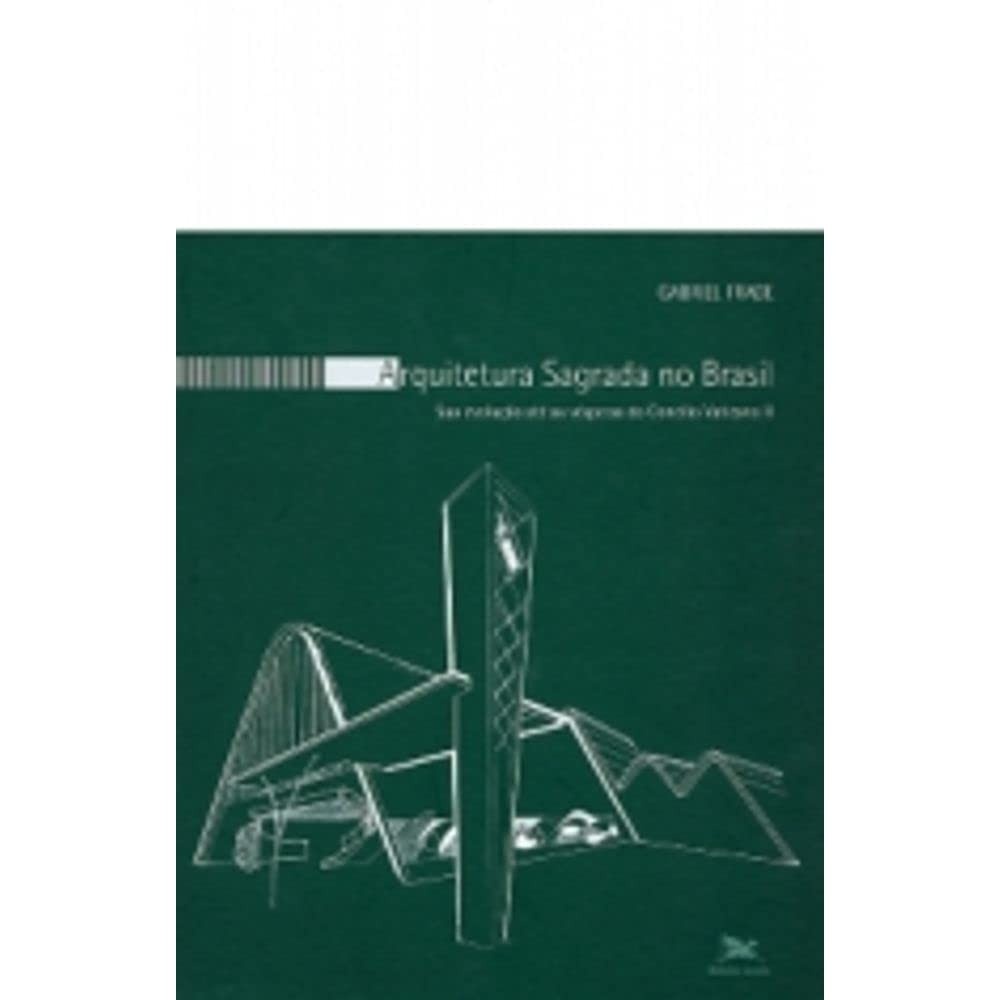 sagrada-no-uma-brasil-arquitetura-concilio-ii-historica-jornada-ate-o-vaticano-a