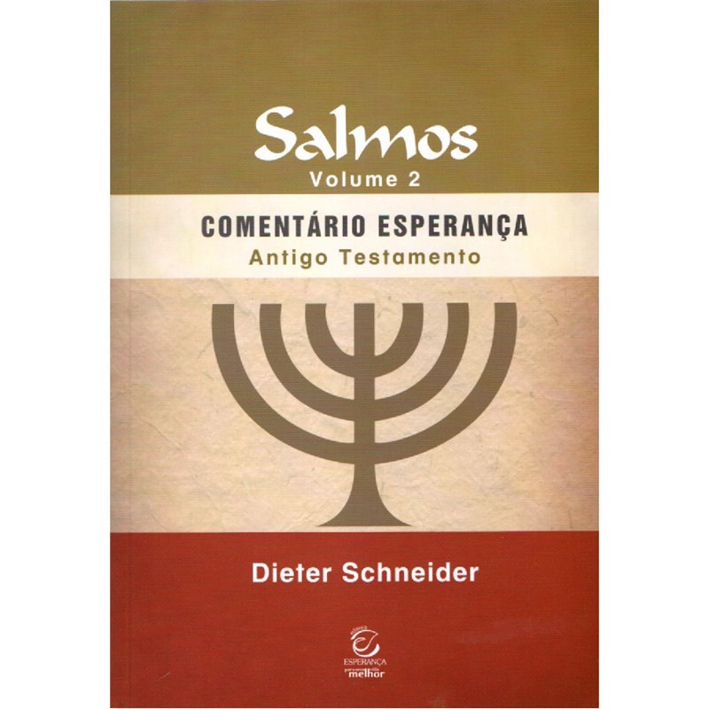 Salmos Vol. 2: Comentário Esperança – Estude a Bíblia