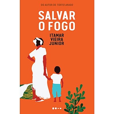 Salvar o Fogo: O Romance Impactante de Itamar Vieira Jr.