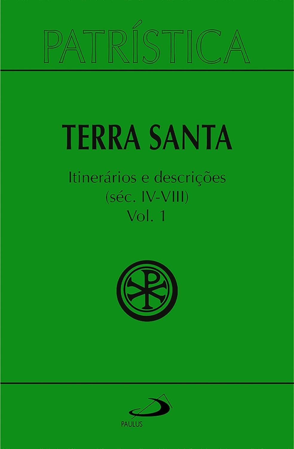 santa-patristica-terra-viii-itinerarios-a-sec-descricoes-historicas-iv-na-e-a